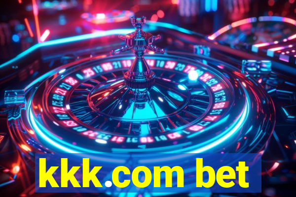 kkk.com bet